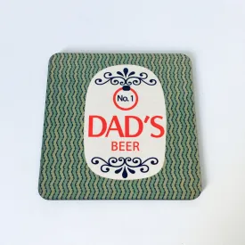 Dad's Beer Coaster